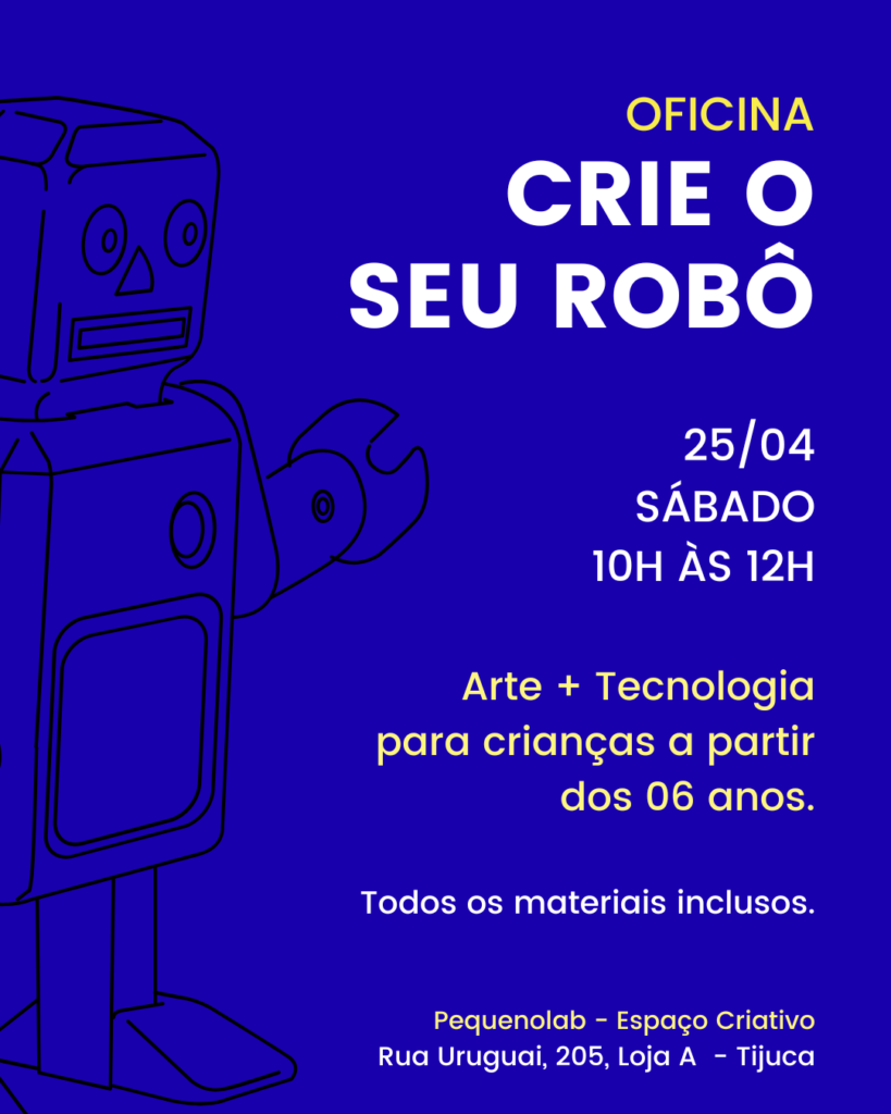 Oficina de robórica para crianças tijuca